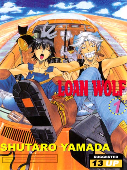 Title details for Loan Wolf Vol. 1 by Shutaro Yamada - Available